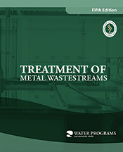 Treatment of Metal Wastestreams, 5th Edition