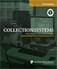 Collection Systems: Methods for Evaluating and Improving Performance